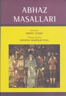 APSUWA LAKUKUA / ABHAZ MASALLARI / АБХАЗСКИЕ СКАЗКИ (обложка)