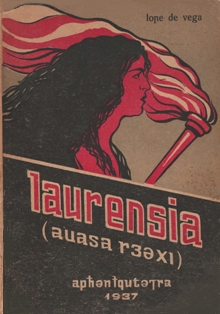 Лопе де Вега. Лауренсия (Овечий источник) / Лауренсиа (Ауаса рӡыхь) (1937) (обложка)